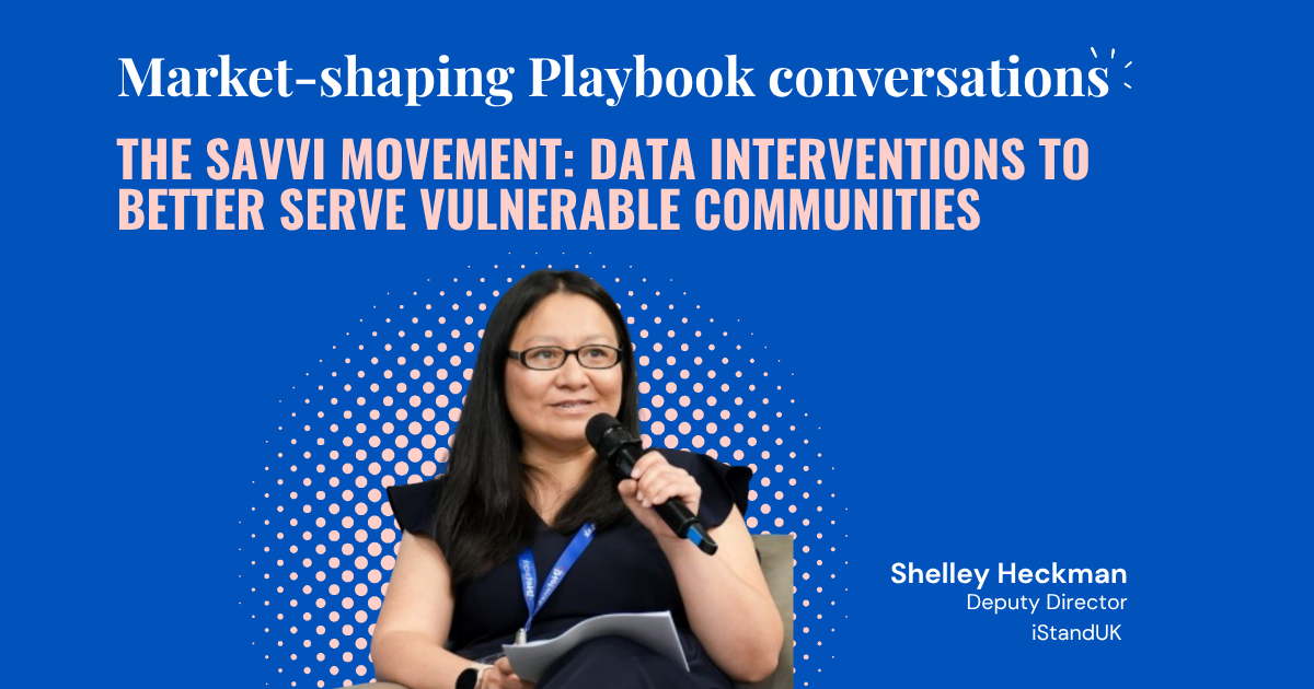 SAVVI & Public Data Standards: Interventions to serve vulnerable communities | TPXimpact